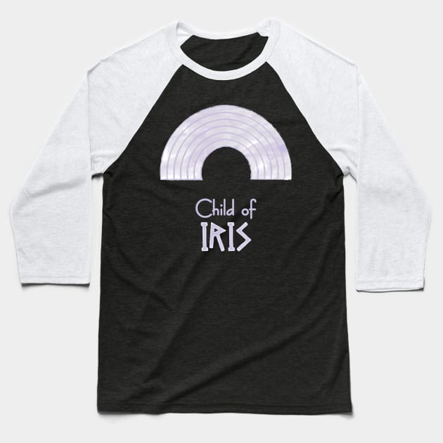 Child of Iris – Percy Jackson inspired design Baseball T-Shirt by NxtArt